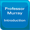 Professor Murray Introduction